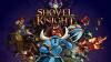 [PS4]ショベルナイト(Shovel Knight)