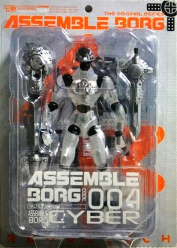 ASSEMBLE BORG アッセンブルボーグ 004 サイバー